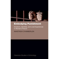 Embodying Punishment: Emotions, Identities, and Lived Experiences in Women's Prisons