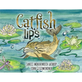 Catfish Lips