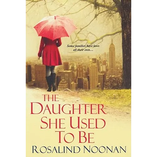 The Daughter She Used To Be