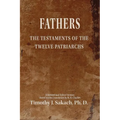 Fathers: The Testaments of the Twelve Patriarchs