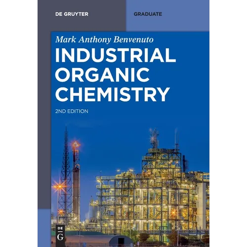 Industrial Organic Chemistry