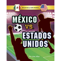 México vs. Estados Unidos