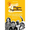 21 mujeres inspiradoras: La vida de mujeres valientes e influyentes del siglo XX: Kamala Harris, Madre Teresa y otras personalidades (Libro de biograf