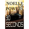 30 Seconds: Round Rock Book 1