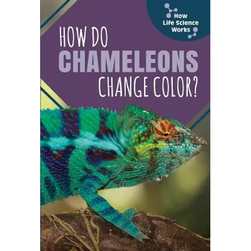 How Do Chameleons Change Color?