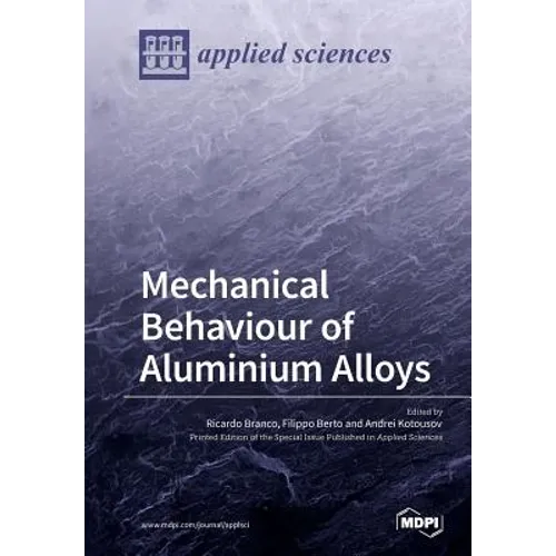 Mechanical Behaviour of Aluminium Alloys