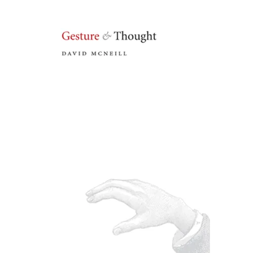 Gesture and Thought