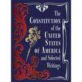 The Constitution of the United States of America and Selected Writings