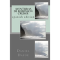 Aventuras de Robinson Crusoe: spanish edition