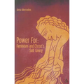 Power For: Feminism and Christ's Self-Giving
