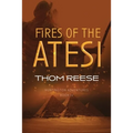 Fires of the Atesi