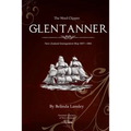 The Wool Clipper Glentanner: New Zealand immigration ship 1857-1861