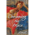 Consuming the Muse: erotic tales