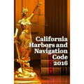 California Harbors and Navigation Code 2016