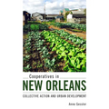Cooperatives in New Orleans: Collective Action and Urban Development