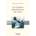 Les origines républicaines de Vichy
