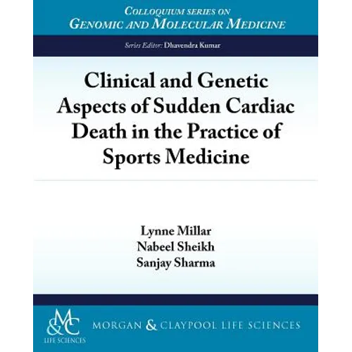 Clinical and Genetic Aspects of Sudden Cardiac Death in the Practice of Sports Medicine