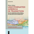 Unhyphenated America in Transition: Political Geography, Ethnic Identity, and the Unique Partisan Realignment of Appalachia and the Upper South