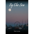 By The Sea