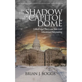 In the Shadow of the Capitol Dome: Critical Legal Theory and State Level Educational Policymaking