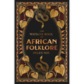 The Watkins Book of African Folklore