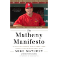 The Matheny Manifesto: A Young Manager's Old-School Views on Success in Sports and Life
