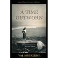A Time Outworn