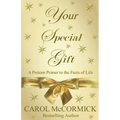 Your Special Gift: (A Preteen Primer to the Facts of Life)