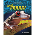 Deadly Frogs!