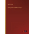 History of Ancient Manuscripts