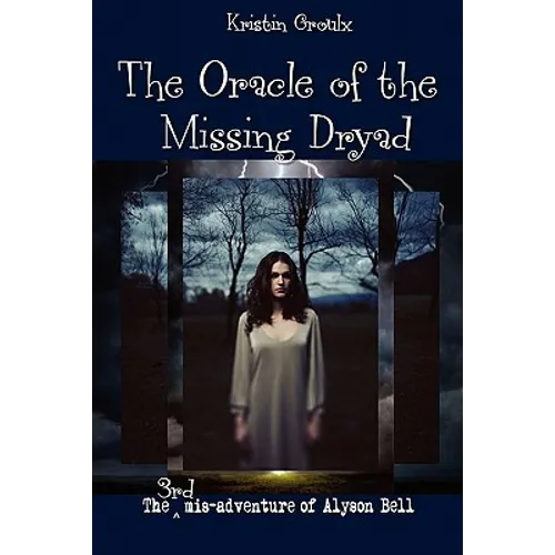 The Oracle of the Missing Dryad
