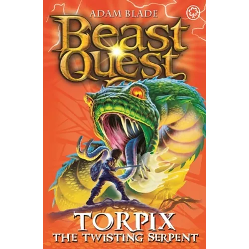 Beast Quest: 54: Torpix the Twisting Serpent
