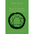 The Way of the Bold Ones: An Exploration of Enneagram Energies