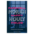 Farewell Happy Fields