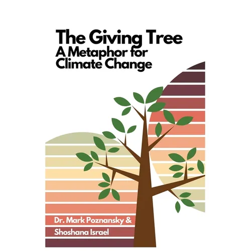 The Giving Tree... A Metaphor for Climate Change