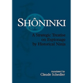 Shôninki: A Strategic Treatise on Espionage by Historical Ninja