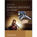Forensic Ballistics in Court