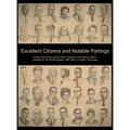 Excellent Citizens and Notable Partings: A further look at the popular series, "Portrait of an Excellent Citizen"