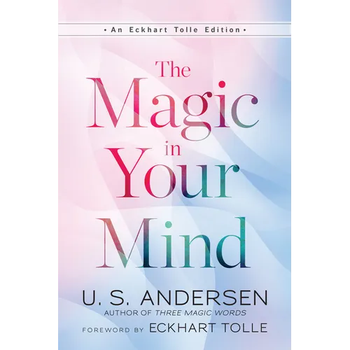The Magic in Your Mind