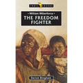 William Wilberforce: The Freedom Fighter