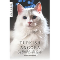 Turkish Angora: Cat Breed Complete Guide