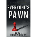 Everyone's Pawn