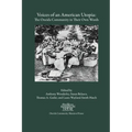 Voices of an American Utopia: The Oneida Community in Their Own Words