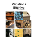 Variations on a Beehive