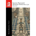 The Masonic Book Club, Vol. 8: Samuel Prichard's Masonry Dissected, 1730