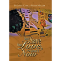 Don't Save Your Love, Spend It Now