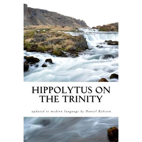 Hippolytus On The Trinity