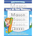 Letter Tracing for Kids Mason Trace my Name Workbook: Tracing Books for Kids ages 3 - 5 Pre-K & Kindergarten Practice Workbook