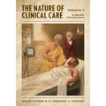 The Nature of Clinical Care - Volume 1: A Gentle Introduction