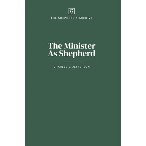 The Minister As Shepherd